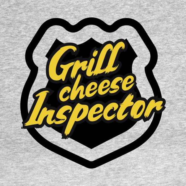 Grill Cheese Inspector by Shirt Chute